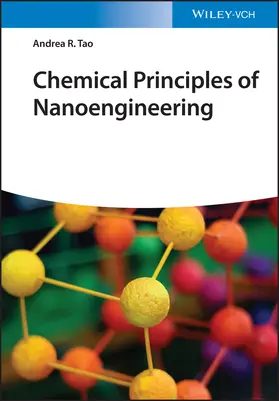 Tao |  Chemical Principles of Nanoengineering | Buch |  Sack Fachmedien