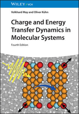 May / Kühn |  Charge and Energy Transfer Dynamics in Molecular Systems | Buch |  Sack Fachmedien
