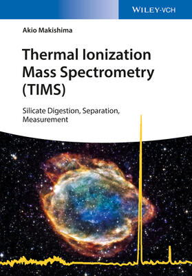 Makishima |  Thermal Ionization Mass Spectrometry (TIMS) | Buch |  Sack Fachmedien