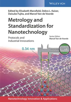 Mansfield / Kaiser / Fujita |  Metrology and Standardization for Nanotechnology | Buch |  Sack Fachmedien