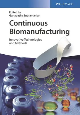 Subramanian |  Continuous Biomanufacturing | Buch |  Sack Fachmedien