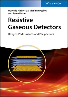 Peskov / Abbrescia / Fonte |  Resistive Gaseous Detectors | Buch |  Sack Fachmedien