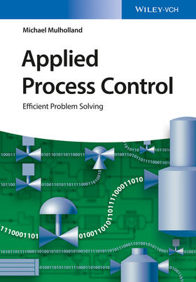 Mulholland |  Applied Process Control | Buch |  Sack Fachmedien
