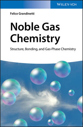 Grandinetti |  Grandinetti, F: Noble Gas Chemistry | Buch |  Sack Fachmedien
