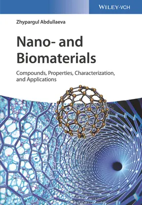 Abdullaeva |  Nano- and Biomaterials | Buch |  Sack Fachmedien