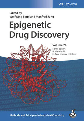 Sippl / Jung |  Epigenetic Drug Discovery | Buch |  Sack Fachmedien