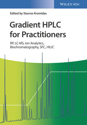 Kromidas |  Gradient HPLC for Practitioners | Buch |  Sack Fachmedien