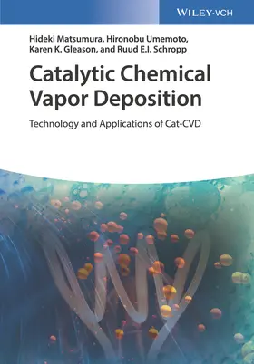 Matsumura / Umemoto / Gleason |  Catalytic Chemical Vapor Deposition | Buch |  Sack Fachmedien