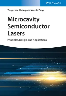 Huang / Yang |  Microcavity Semiconductor Lasers | Buch |  Sack Fachmedien