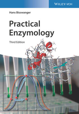 Bisswanger |  Bisswanger, H: Practical Enzymology | Buch |  Sack Fachmedien