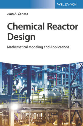 Conesa |  Chemical Reactor Design | Buch |  Sack Fachmedien