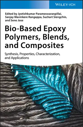 Parameswaranpillai / Rangappa / Siengchin |  Bio-Based Epoxy Polymers, Blends and Composites | Buch |  Sack Fachmedien