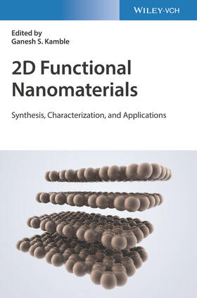 Kamble |  2D Functional Nanomaterials | Buch |  Sack Fachmedien