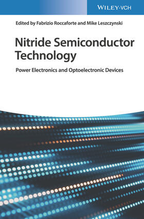 Roccaforte / Leszczynski |  Nitride Semiconductor Technology | Buch |  Sack Fachmedien
