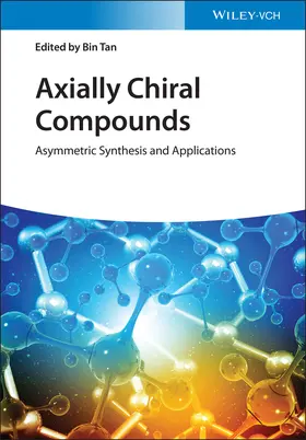 Tan |  Axially Chiral Compounds | Buch |  Sack Fachmedien