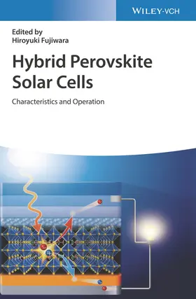 Fujiwara |  Hybrid Perovskite Solar Cells | Buch |  Sack Fachmedien