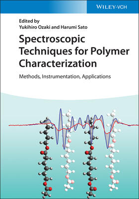 Ozaki / Sato |  Spectroscopic Techniques for Polymer Characterization | Buch |  Sack Fachmedien