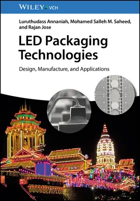 Annaniah / Saheed / Jose |  LED Packaging Technologies | Buch |  Sack Fachmedien