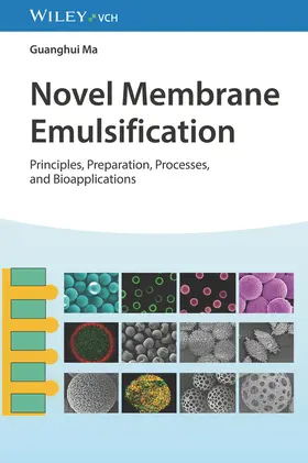 Ma |  Novel Membrane Emulsification | Buch |  Sack Fachmedien