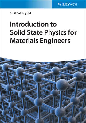 Zolotoyabko |  Introduction to Solid State Physics for Materials Engineers | Buch |  Sack Fachmedien