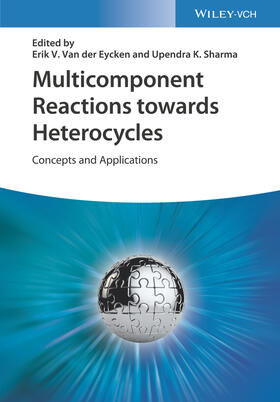 Van der Eycken / Sharma |  Multicomponent Reactions towards Heterocycles | Buch |  Sack Fachmedien