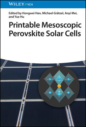 Han / Grätzel / Mei |  Printable Mesoscopic Perovskite Solar Cells | Buch |  Sack Fachmedien