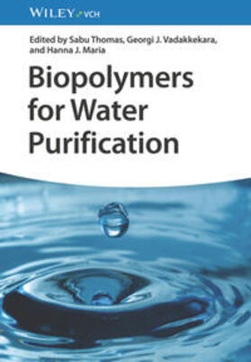 Thomas / Vadakkekara / Maria |  Biopolymers for Water Purification | Buch |  Sack Fachmedien