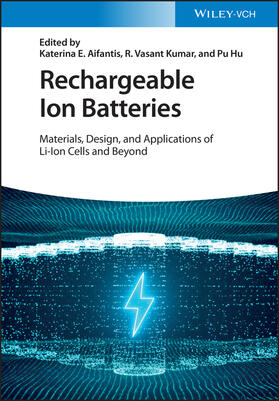 Aifantis / Kumar / Hu |  Rechargeable Ion Batteries | Buch |  Sack Fachmedien