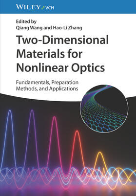 Wang / Zhang |  Two-Dimensional Materials for Nonlinear Optics | Buch |  Sack Fachmedien