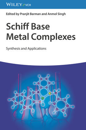 Barman / Singh |  Schiff Base Metal Complexes | Buch |  Sack Fachmedien