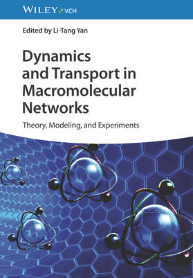 Yan |  Dynamics and Transport in Macromolecular Networks | Buch |  Sack Fachmedien