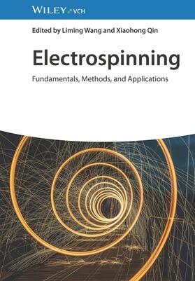 Wang / Qin |  Electrospinning | Buch |  Sack Fachmedien