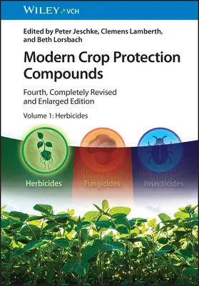 Jeschke / Lamberth / Lorsbach |  Modern Crop Protection Compounds, 4 Volume Set | Buch |  Sack Fachmedien