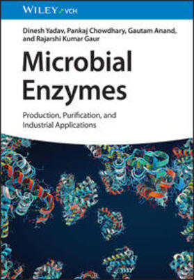 Yadav / Chowdhary / Anand |  Microbial Enzymes | Buch |  Sack Fachmedien