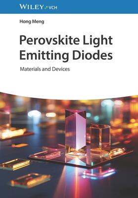 Meng |  Perovskite Light Emitting Diodes | Buch |  Sack Fachmedien