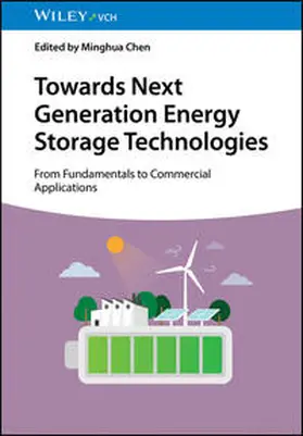 Chen |  Towards Next Generation Energy Storage Technologies | Buch |  Sack Fachmedien