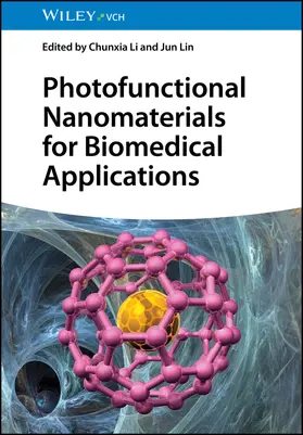 Li / Lin |  Photofunctional Nanomaterials for Biomedical Applications | Buch |  Sack Fachmedien