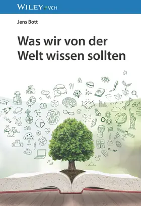 Bott |  Was wir von der Welt wissen sollten | Buch |  Sack Fachmedien