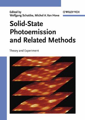 Schattke / Van Hove |  Solid-State Photoemission and Related Methods | Buch |  Sack Fachmedien