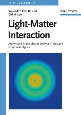 Hill / Lee |  Light-Matter Interaction | Buch |  Sack Fachmedien