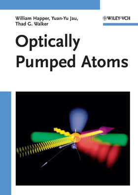 Happer / Jau / Walker |  Optically Pumped Atoms | Buch |  Sack Fachmedien