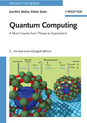 Stolze / Suter |  Quantum Computing, Revised and Enlarged | Buch |  Sack Fachmedien