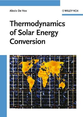 De Vos |  Thermodynamics of Solar Energy Conversion | Buch |  Sack Fachmedien