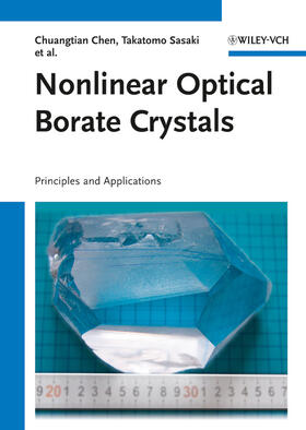 Chen / Sasaki / Li |  Nonlinear Optical Borate Crystals | Buch |  Sack Fachmedien