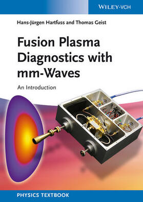 Hartfuß / Geist |  Fusion Plasma Diagnostics with mm-Waves | Buch |  Sack Fachmedien