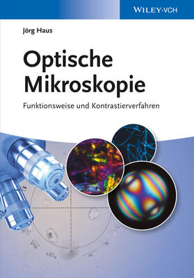 Haus |  Optische Mikroskopie | Buch |  Sack Fachmedien