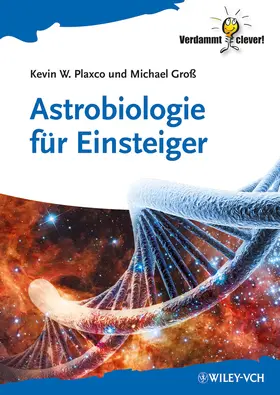 Plaxco / Groß | Astrobiologie für Einsteiger | Buch | 978-3-527-41145-0 | sack.de