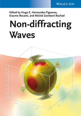 Hernández-Figueroa / Recami / Zamboni-Rached |  Non-diffracting Waves | Buch |  Sack Fachmedien