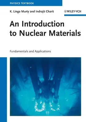 Murty / Charit |  An Introduction to Nuclear Materials | Buch |  Sack Fachmedien