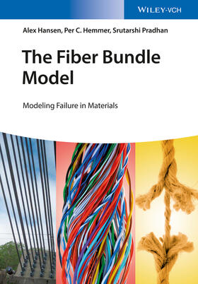 Hansen / Hemmer / Pradhan |  The Fiber Bundle Model | Buch |  Sack Fachmedien